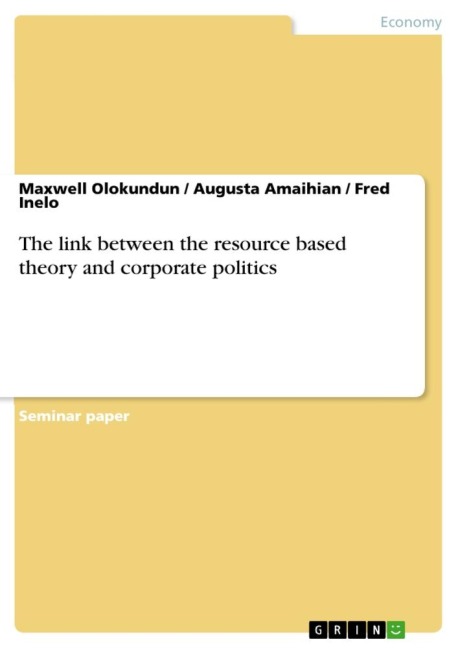 The link between the resource based theory and corporate politics