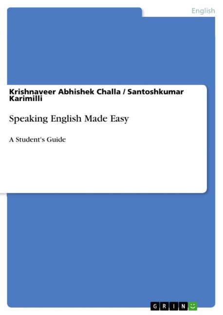 Speaking English Made Easy: A Students Guide