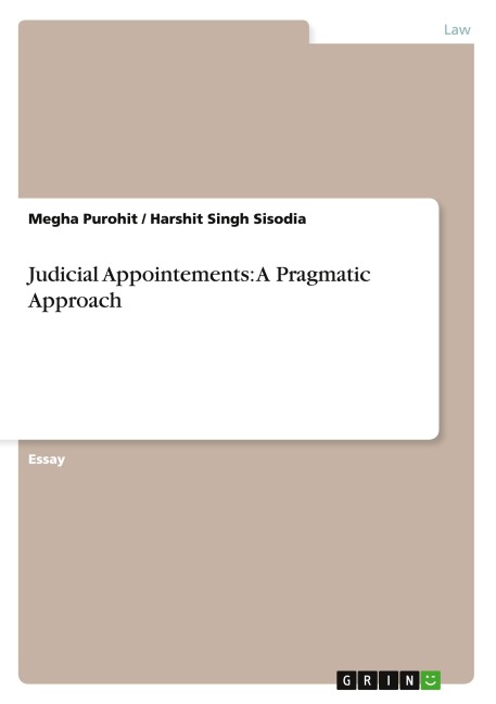 Judicial Appointements: A Pragmatic Approach