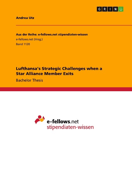 Lufthansas Strategic Challenges when a Star Alliance Member Exits