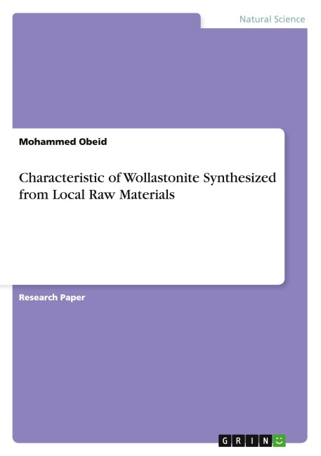 Characteristic of Wollastonite Synthesized from Local Raw Materials