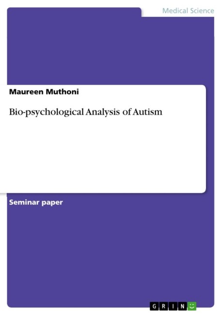 Bio-psychological Analysis of Autism