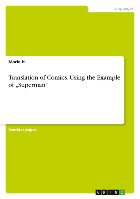 Translation of Comics. Using the Example of Superman