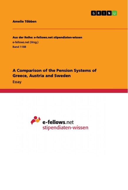 A Comparison of the Pension Systems of Greece, Austria and Sweden