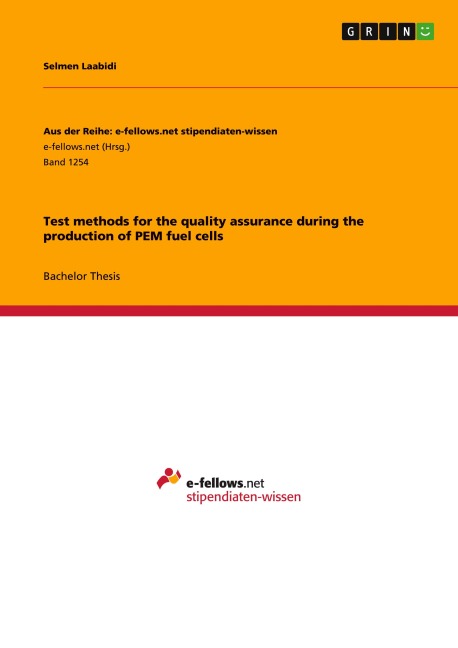 Test methods for the quality assurance during the production of PEM fuel cells