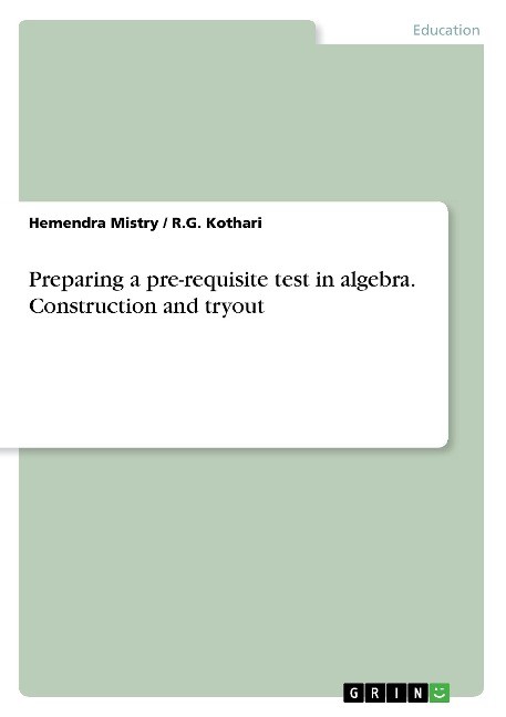 Preparing a pre-requisite test in algebra. Construction and tryout