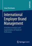 International Employer Brand Management: A Multilevel Analysis and Segmentation of Students Preferences