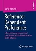 Reference-Dependent Preferences: A Theoretical and Experimental Investigation of Individual Reference-Point Formation