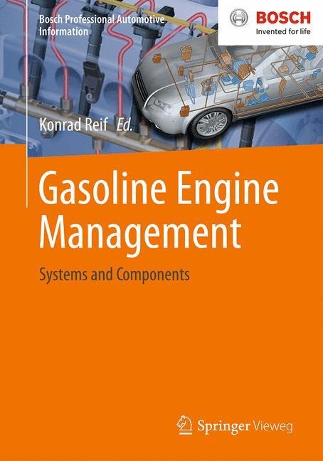 Gasoline Engine Management: Systems and Components