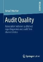 Audit Quality: Association between published reporting errors and audit firm characteristics