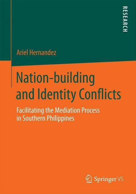 Nation-building and Identity Conflicts: Facilitating the Mediation Process in Southern Philippines