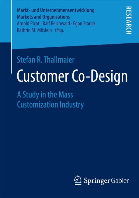 Customer Co-Design: A Study in the Mass Customization Industry