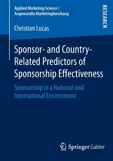Sponsor- and Country-Related Predictors of Sponsorship Effectiveness: Sponsorship in a National and International Environment