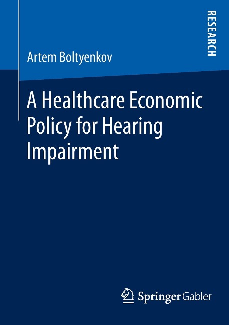 A Healthcare Economic Policy for Hearing Impairment