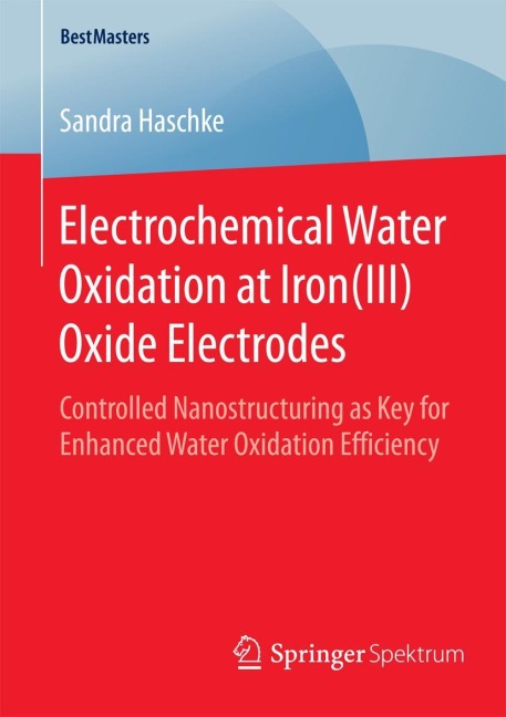 Electrochemical Water Oxidation at Iron(III) Oxide Electrodes: Controlled Nanostructuring as Key for Enhanced Water Oxidation Efficiency