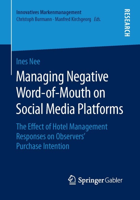 Managing Negative Word-of-Mouth on Social Media Platforms: The Effect of Hotel Management Responses on Observers Purchase Intention