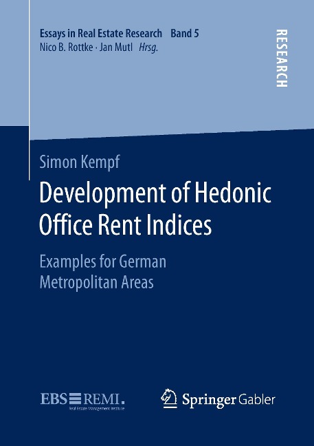 Development of Hedonic Of¿ce Rent Indices: Examples for German Metropolitan Areas