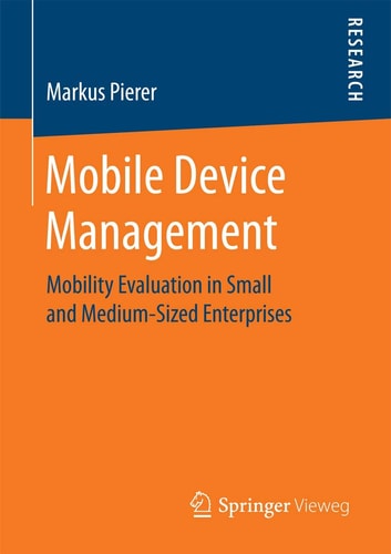 Mobile Device Management Mobility Evaluation in Small and Medium-Sized Enterprises
