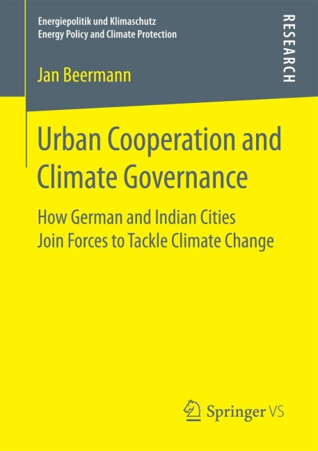 Urban Cooperation and Climate Governance: How German and Indian Cities Join Forces to Tackle Climate Change