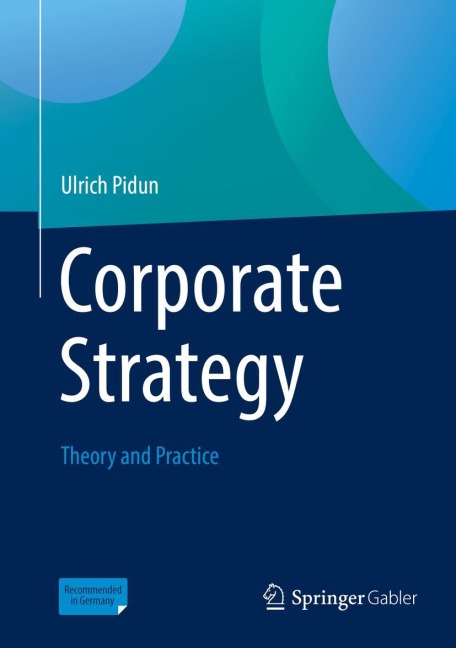 Corporate Strategy: Theory and Practice