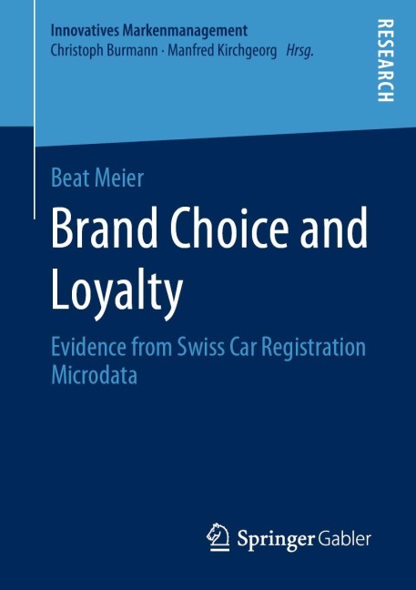 Brand Choice and Loyalty: Evidence from Swiss Car Registration Microdata