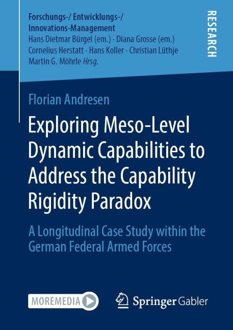 Exploring Meso-Level Dynamic Capabilities to Address the Capability Rigidity Paradox: A Longitudinal Case Study within the German Federal Armed Forces
