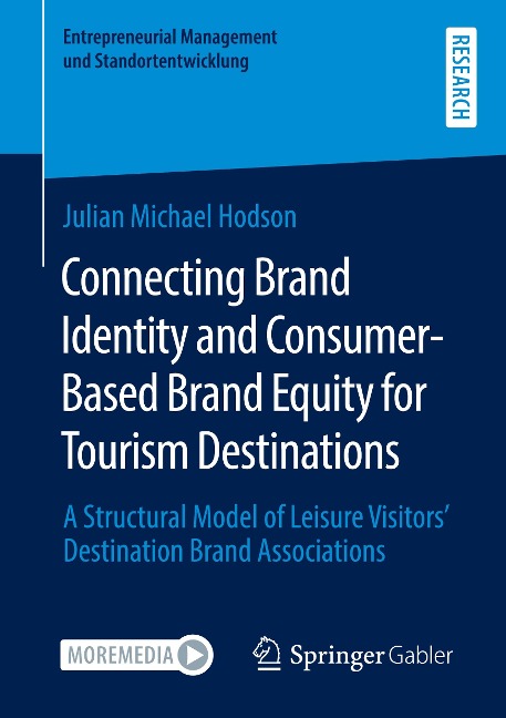 Connecting Brand Identity and Consumer-Based Brand Equity for Tourism Destinations: A Structural Model of Leisure Visitors Destination Brand Associations