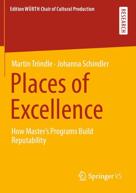 Places of Excellence: How Masters Programs Build Reputability