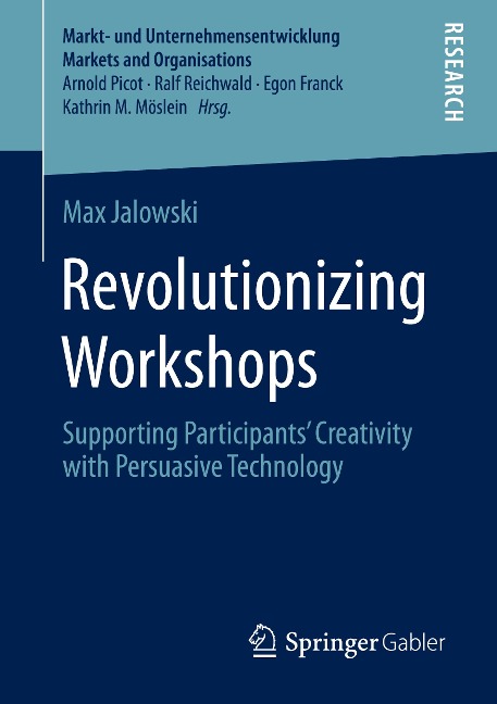 Revolutionizing Workshops: Supporting Participants Creativity with Persuasive Technology
