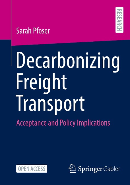 Decarbonizing Freight Transport: Acceptance and Policy Implications