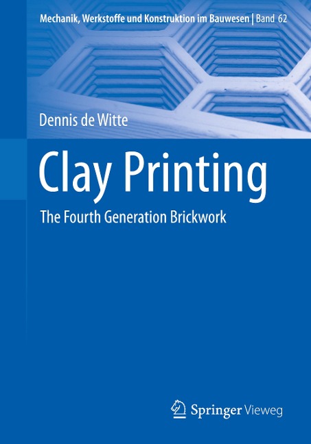 Clay Printing: The Fourth Generation Brickwork