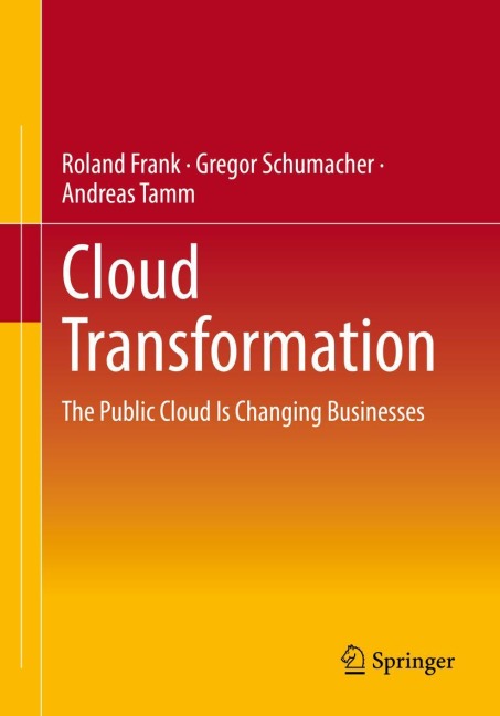 Cloud Transformation: The Public Cloud Is Changing Businesses