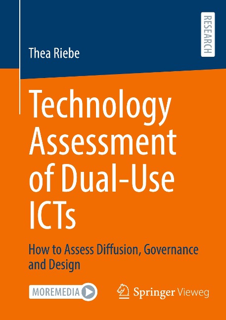 Technology Assessment of Dual-Use ICTs: How to Assess Diffusion, Governance and Design