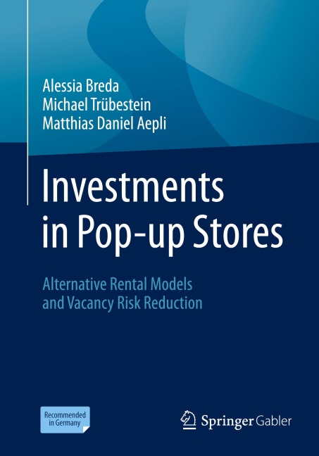 Investments in Pop-up Stores: Alternative Rental Models and Vacancy Risk Reduction