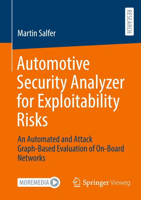 Automotive Security Analyzer for Exploitability Risks: An Automated and Attack Graph-Based Evaluation of On-Board Networks