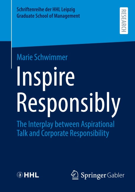 Inspire Responsibly: The Interplay between Aspirational Talk and Corporate Responsibility