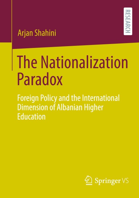 The Nationalization Paradox: Foreign Policy and the International Dimension of Albanian Higher Education