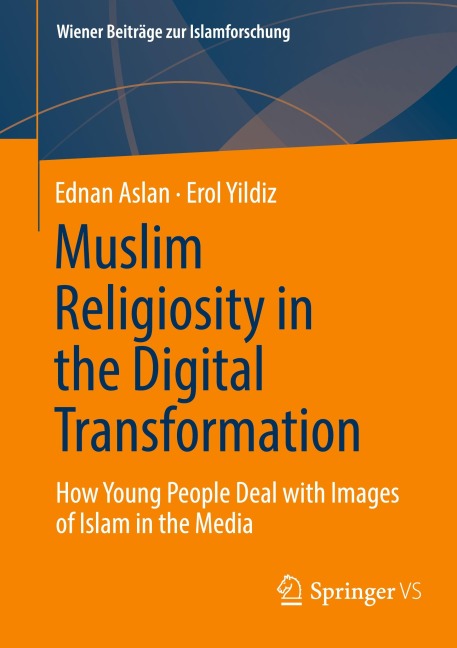 Muslim Religiosity in the Digital Transformation: How young people deal with images of Islam in the media