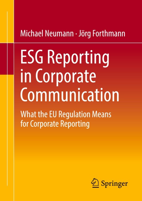 ESG Reporting in Corporate Communication: What the EU Regulation Means for Corporate Reporting