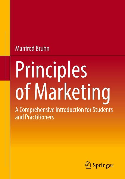 Principles of Marketing: A Comprehensive Introduction for Students and Practitioners
