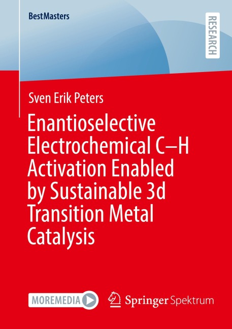 Enantioselective Electrochemical C-H Activation Enabled by Sustainable 3d Transition Metal Catalysis