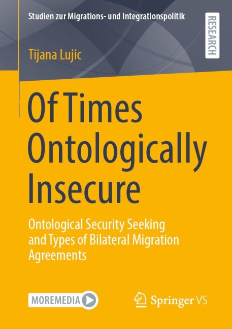Of Times Ontologically Insecure: Ontological Security Seeking and Types of Bilateral Migration Agreements
