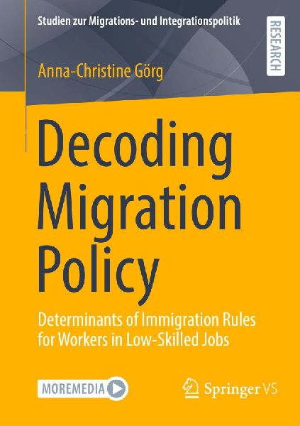 Decoding Migration Policy: Determinants of Immigration Rules for Workers in Low-Skilled Jobs