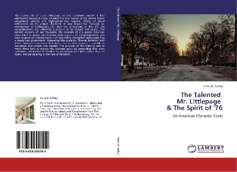 The Talented   Mr. Littlepage   & The Spirit of 76: An American Character Study