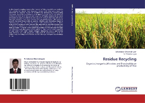 Residue Recycling: Organics,inorganics,Microbes and Brassinolide on productivity of Rice