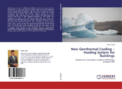 New Geothermal Cooling - Heating System for Buildings: Geothermal Absorption Cooling LiBrH2O low pressure ABS