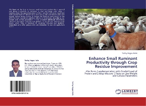 Enhance Small Ruminant Productivity through Crop Residue Improvement: Afar Rams Supplementation with Graded Level of Protein and Energy Mixture: Effects on Live Weight and Carcass Parameters