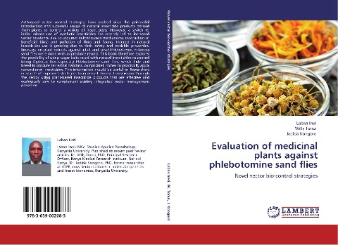 Evaluation of medicinal plants against phlebotomine sand flies: Novel vector bio-control strategies
