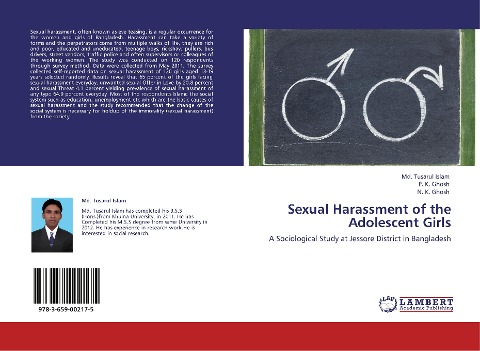 Sexual Harassment of the Adolescent Girls: A Sociological Study at Jessore District in Bangladesh