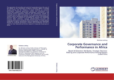 Corporate Governance and Performance in Africa: Board of Directors Attributes, Strategic Decision-Making and Corporate Performance Among Kenyas Listed Firms